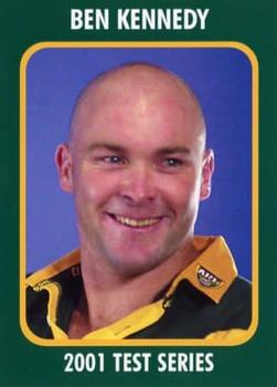 2003 XXXX Kangaroos 2001 Test Series #4 Ben Kennedy Front